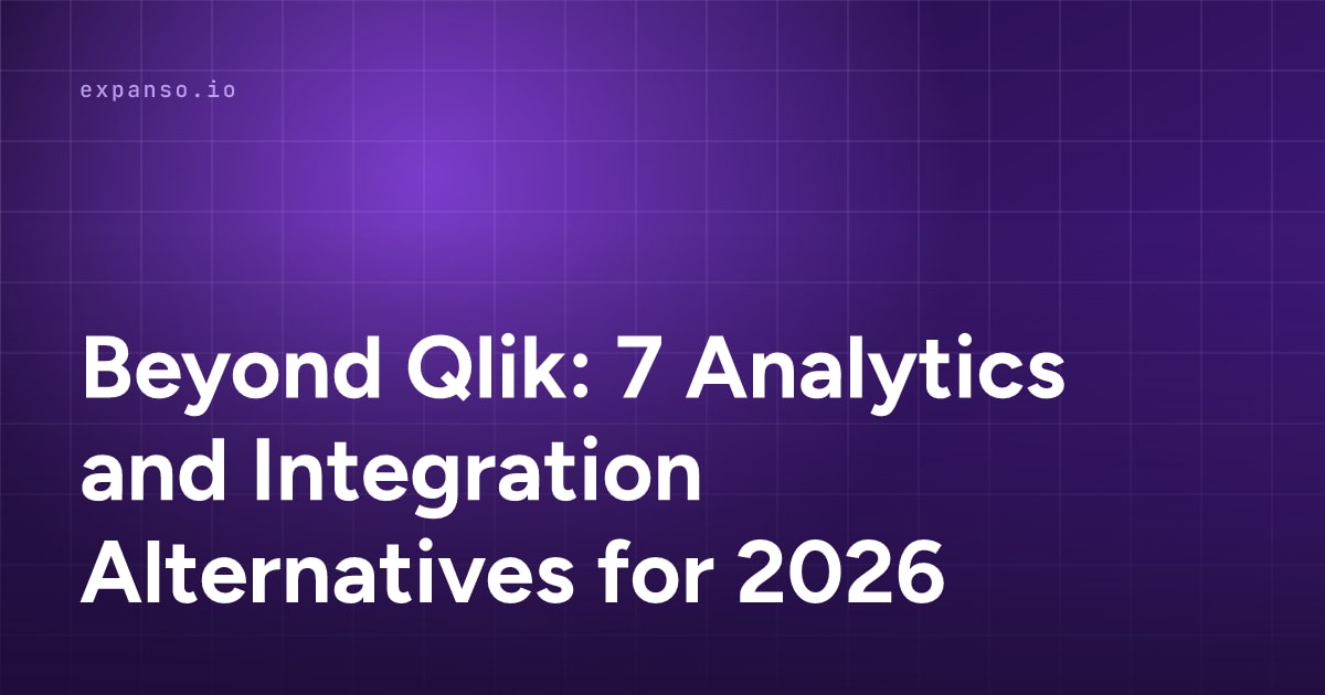Beyond Qlik: 7 Analytics and Integration Alternatives for 2026